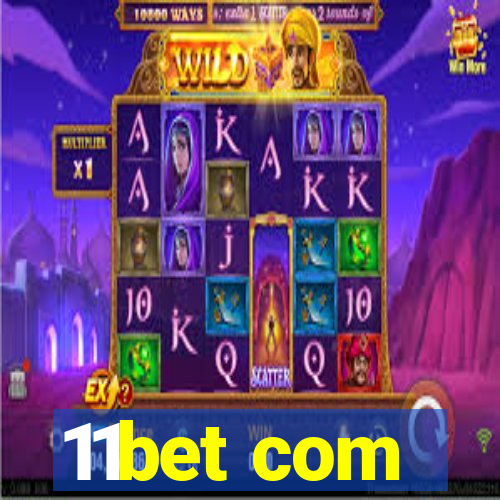 11bet com